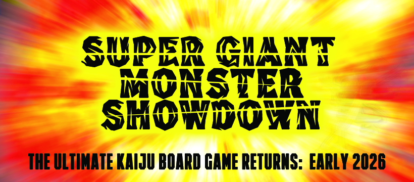 Super Giant Monster Showdown 2026